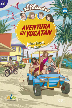 Los Fernández, Aventura en Yucatán, A2