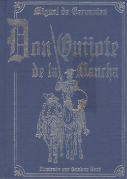 DON QUIJOTE DE LA MANCHA