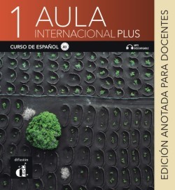 Aula Int. Plus 1 (A1) – Edición anotada para docentes