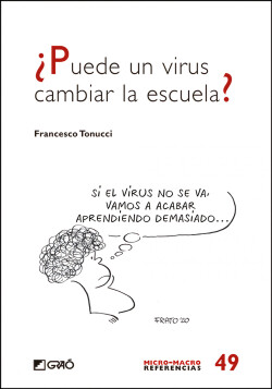 ¿Puede un virus cambiar la escuela?