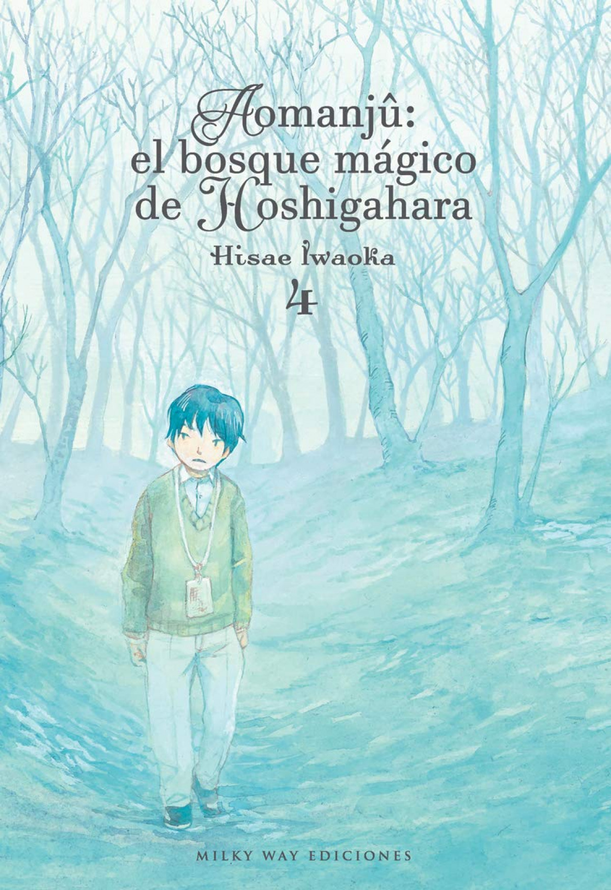 AOMANJÛ: EL BOSQUE MAGICO DE HOSHIGAHARA 4