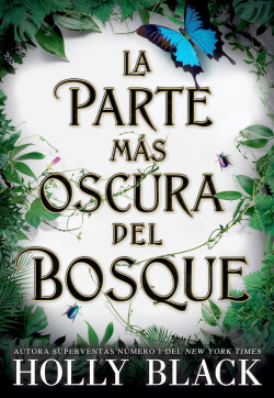 La parte más oscura del bosque