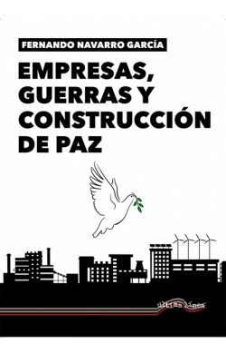 Empresas, guerras y construcción de paz