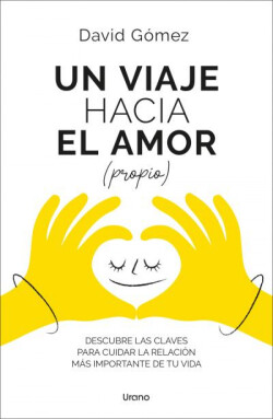 Un viaje hacia el amor (propio)