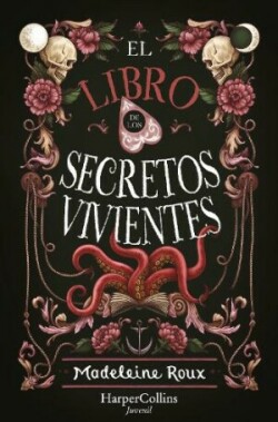 Libro de Los Secretos Vivientes (the Book of Living Secrets - Spanish Edition