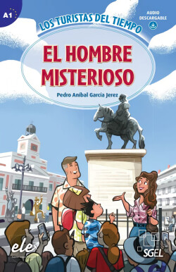 Los turistas del tiempo, El hombre misterioso, A1