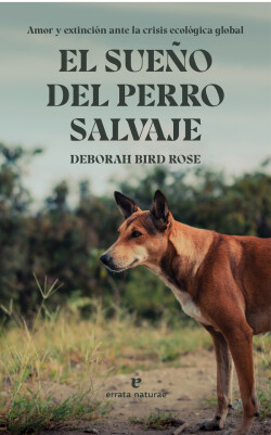 El sueño del perro salvaje