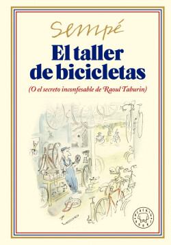 El taller de bicicletas. Nueva edición