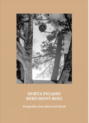 Horta Picasso Miro? Mont-Roig