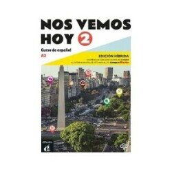 ¡Nos vemos! hoy 2 (A2) – Edición híbrida Libro del alumno + Campus (12 meses)