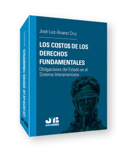 Los costos de los Derechos fundamentales