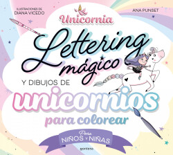 Lettering mágico y dibujos de unicornios para colorear?