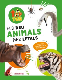 Deu animals mes letals, els