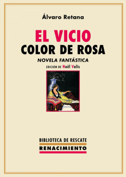 El vicio color de rosa