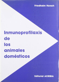 INMUNOPROFILAXIS DE LOS ANIMALES DOMÉSTICOS