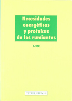 NECESIDADES ENERGÉTICAS/PROTEICAS DE LOS RUMIANTES