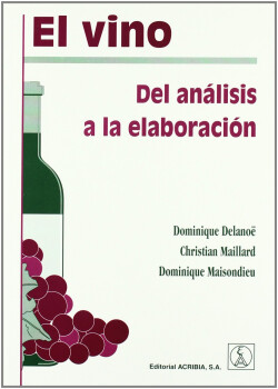 EL VINO: DEL ANÁLISIS A LA ELABORACIÓN