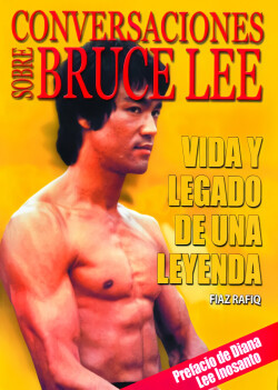 Conversaciones sobre Bruce Lee