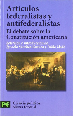 Articulos federalistas y antifederalistas