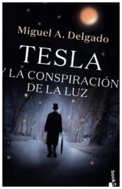 Tesla y la conspiración de la luz