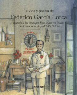 Vida y poesia de federico garcia lorca