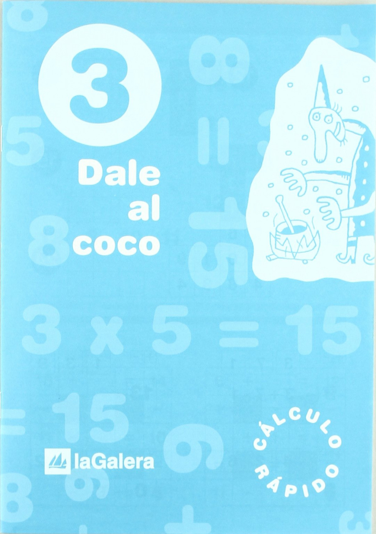 (10).DALE AL COCO 3 PRIM.(CUAD.CALCULO RAPIDO)