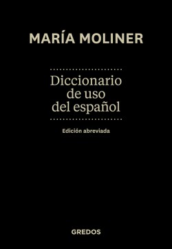 Diccionario de uso del español. Ed. Abreviada