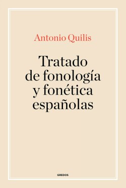 TRATADO DE FONOLOGÍA Y FONÉTICA ESPAÑOLAS