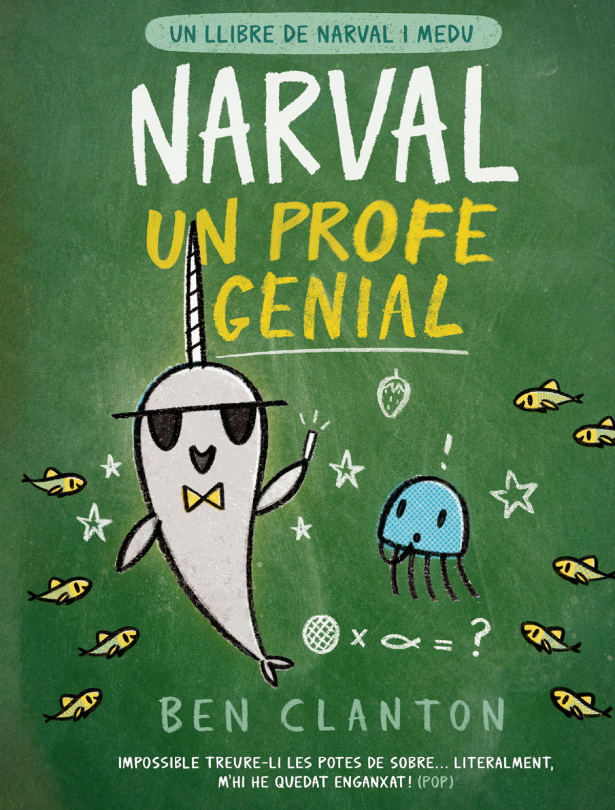 Narval, un profe genial