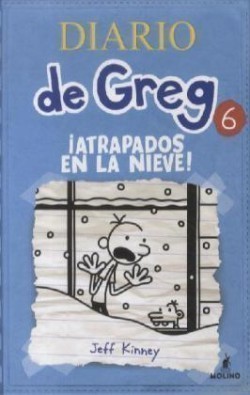 Diario de Greg 6: ¡Atrapados en la nieve!