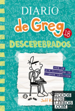 Diario de Greg 18 - Descerebrados