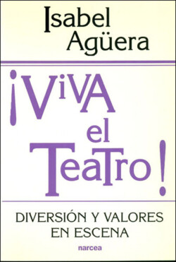 VIVA EL TEATRO!