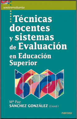 Técnicas docentes y sistemas de evaluación Educación Superior