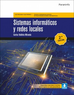 Sistemas informáticos y redes locales 2.ª edición 2020