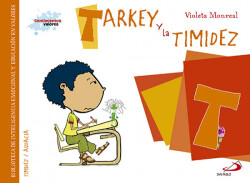 T/Tarkey y la timidez