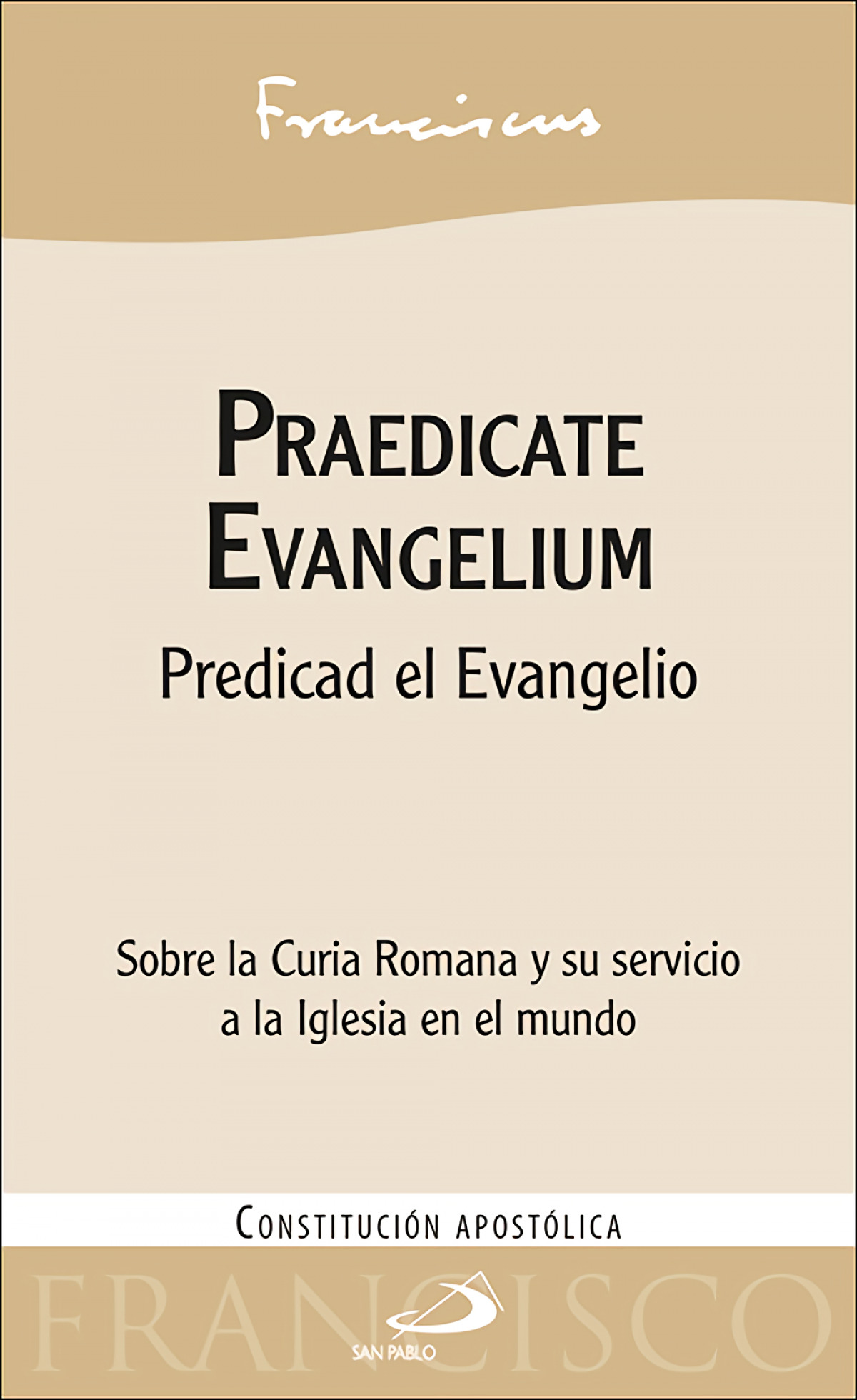 Praedicate Evangelium