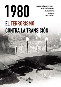 1980. El terrorismo contra la Transición