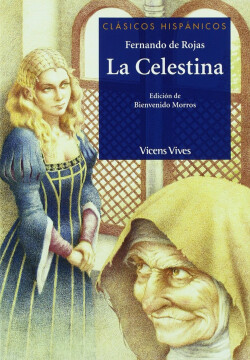 La Celestina. Coleccion Clasicos Hispanicos. Auxiliar Bup.