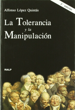 La tolerancia y la manipulacion