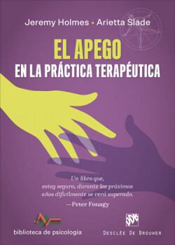 EL APEGO EN LA PRACTICA TERAPEUTICA