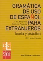 Gramatica de Uso del Espanol para Extranjeros A1-B2