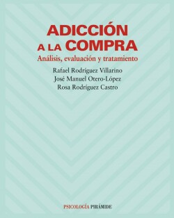 ADICCION A LA COMPRA/PSICOLOGIA