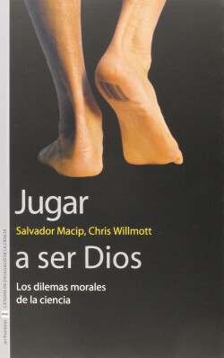 JUGAR A SER DIOS