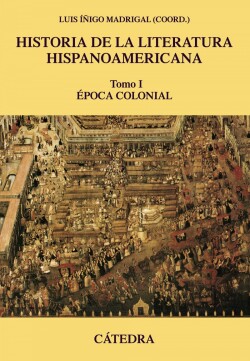 HISTORIA DE LA LITERATURA HISPANOAMERICANA