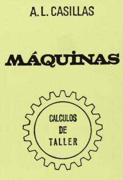 Máquinas. Cálculos de taller