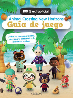 Animal Crossing New Horizons. Guía de juego