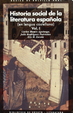 Historia Social de la literatura española.