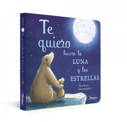 Te quiero hasta la luna y las estrellas (Pequeñas manitas)