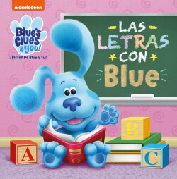 Las letras con Blue (Blue's Clues &amp; You! / ¡Pistas de Blue y tú!)