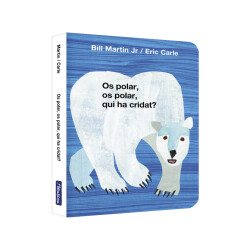 Os polar, os polar, qui ha cridat? (Col·lecció Eric Carle)